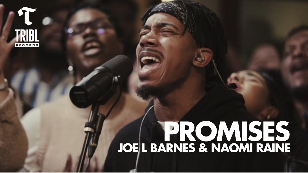 Naomi Raine, Joe L. Barnes and Maverick City Music - Promises [Radio Version]