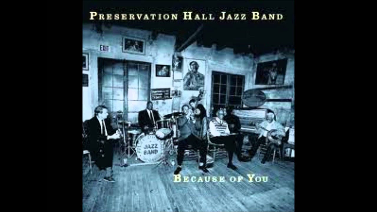 Narvin Kimball and Preservation Hall Jazz Band - Girl of My Dreams