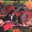 Nat Adderley - Autumn Leaves: Live at Sweet Basil