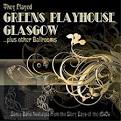 They Played Greens Playhouse Glasgow... Plus Other Ballrooms
