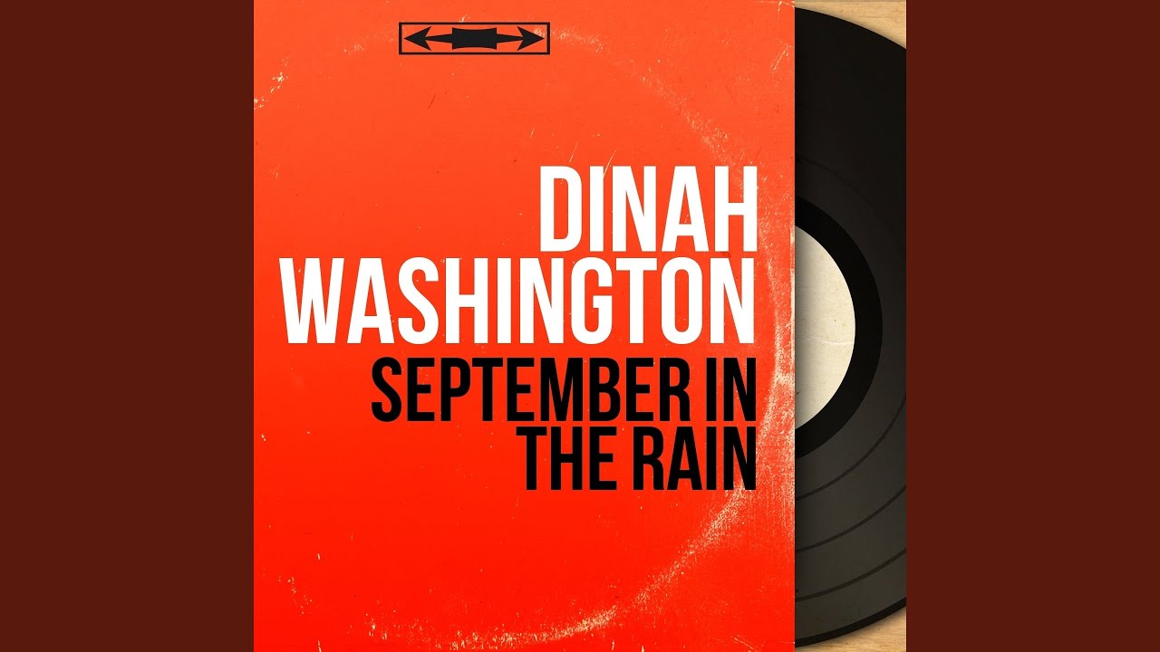 Nat Goodman and Dinah Washington - September in the Rain