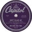 Kay Starr - Don't Blame Me