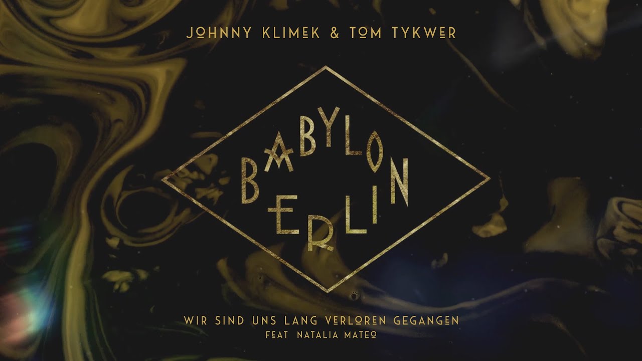 Wir sind uns lang verloren gegangen [Babylon Berlin - Original Soundtrack, Vol. II] - Wir sind uns lang verloren gegangen [Babylon Berlin - Original Soundtrack, Vol. II]