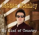 Nathan Stanley - My Kind of Country