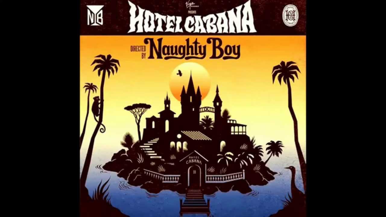 Naughty Boy and Thabo - Never Been the Same