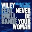 Emeli Shade - Never Be Your Woman