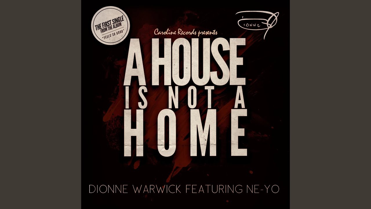 The House is Not a Home - The House is Not a Home