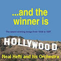 Neal Hefti & His Orchestra - ...And The Winner Is: The Award Winning Songs From 1934 To 1957