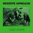 Negative Approach - Tied Down