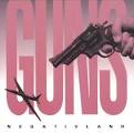 Negativland - Guns