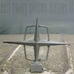 Neil Young - Chrome Dreams II [CD/DVD]