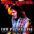 Neil Young - Cow Palace 1986