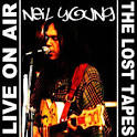 Neil Young - Live on Air: The Lost Tapes