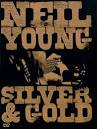 Neil Young - Silver & Gold [Video]