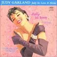 Judy Garland - Judy Garland: Judy In Love & Alone