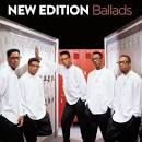 New Edition - Ballads