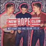 New Hope Club - Welcome to the Club, Pt. 2