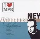 Ney Matogrosso - I Love MPB: Tanto Amor
