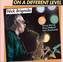 Nick Brignola - On a Different Level