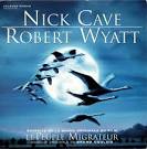 Robert Wyatt - Le Peuple Migrateur [Bande Originale du Film]