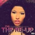 Nicki Minaj - Pink Friday: Roman Reloaded Re-Up [2CD/1DVD]