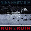Nina Nastasia - Run to Ruin [Bonus Track]