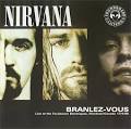 Nirvana - Branlez-Vous