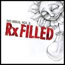 Yelawolf - No Seeds, Vol. 2: Rx Filled