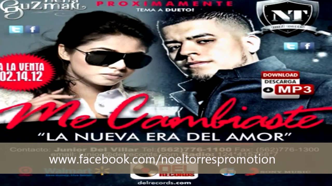 Noel Torres and Nena Guzman - Me Cambiaste