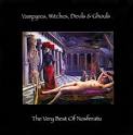 Nosferatu - The Very Best of Vampyres, Withches, Devils & Ghouls