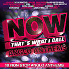 Now!...Anglo Anthems