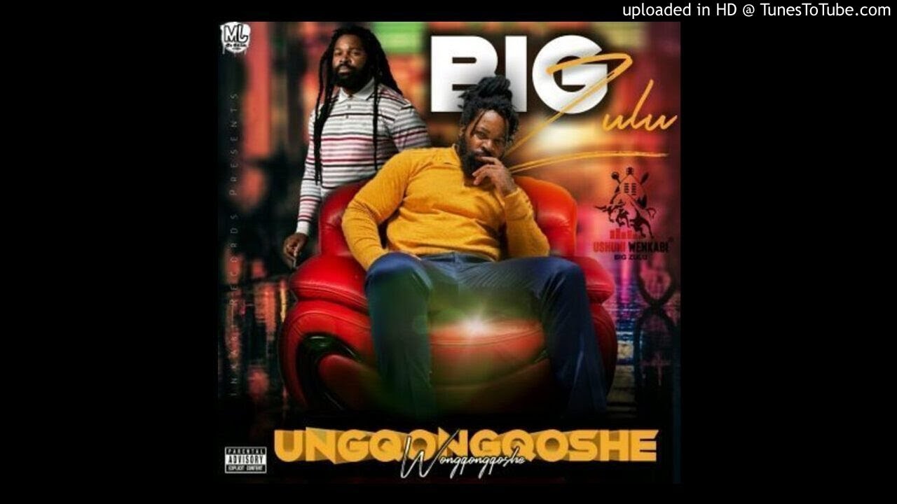 Ntsiki Mazwai and Big Zulu - Ugogo