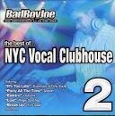 Bad Boy Joe - NYC Vocal Clubhouse, Vol. 2