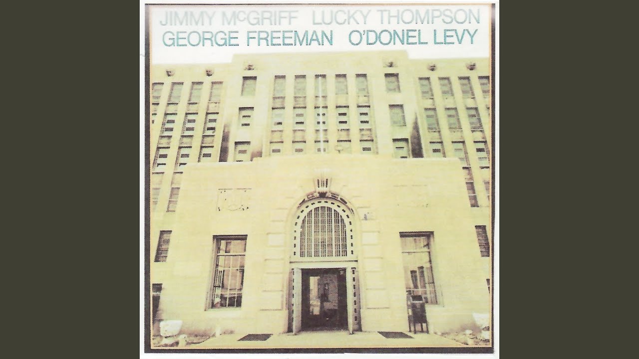 O'Donel Levy, George Freeman, Jimmy McGriff and Lucky Thompson - Green Dolphin Street