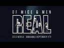Of Mice & Men - Real