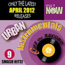 Off the Record - April 2012 Urban Hits Instrumentals