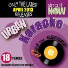 Off the Record - April 2013 Urban Hits Karaoke