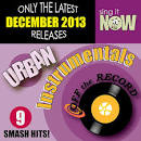 Off the Record - January 2013 Urban Hits Instrumentals