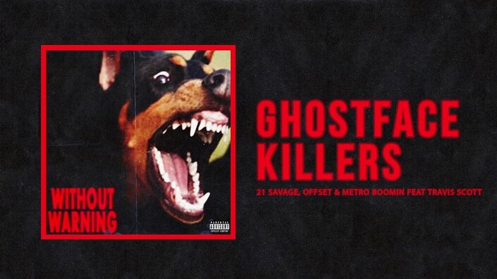 Offset and Metro Boomin - Ghostface Killers