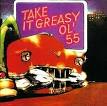 Ol' 55 - Take It Greasy