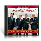 Old Friends Quartet - Feelin Fine
