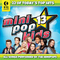 Kidz Bop Kids - Mini Pop Kids, Vol. 10