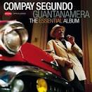 Compay Segundo - Guantanamera: The Essential Album