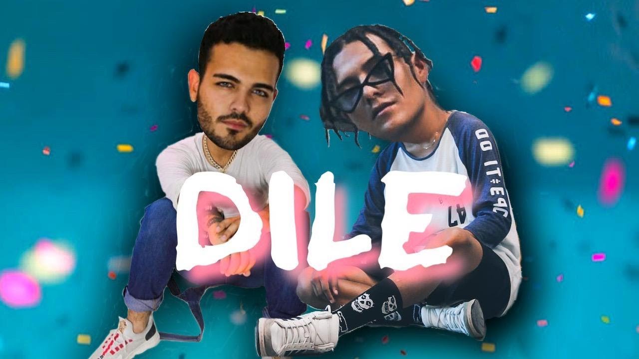 Dile - Dile