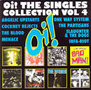 Cockney Rejects - Oi! The Singles Collection, Vol. 4