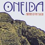 Oneida - Anthem of the Moon