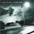 Open All Night: On the Road