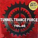 Miss Destiny - Tunnel Trance Force, Vol. 46