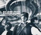 Orange Juice - ...Coals to Newcastle