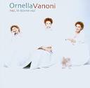 Ornella Vanoni - No le Donne Noi